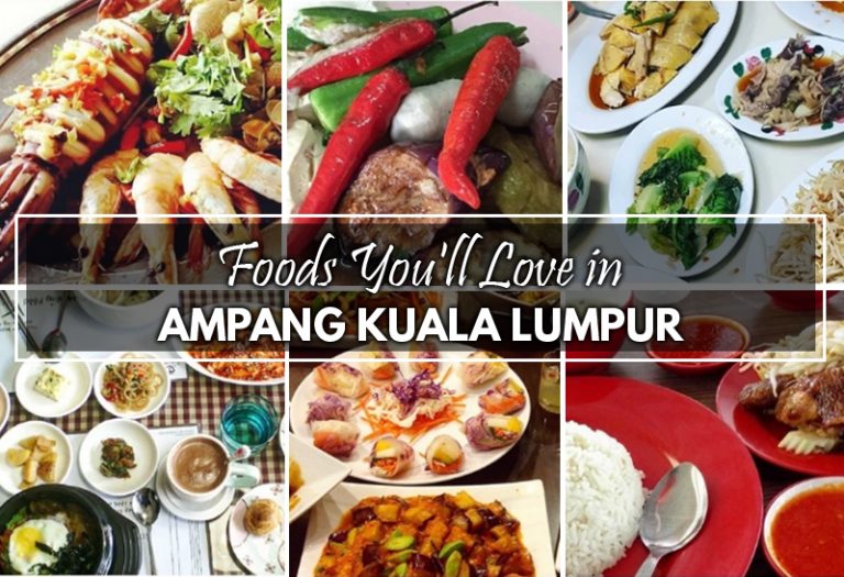 must try food in ampang
