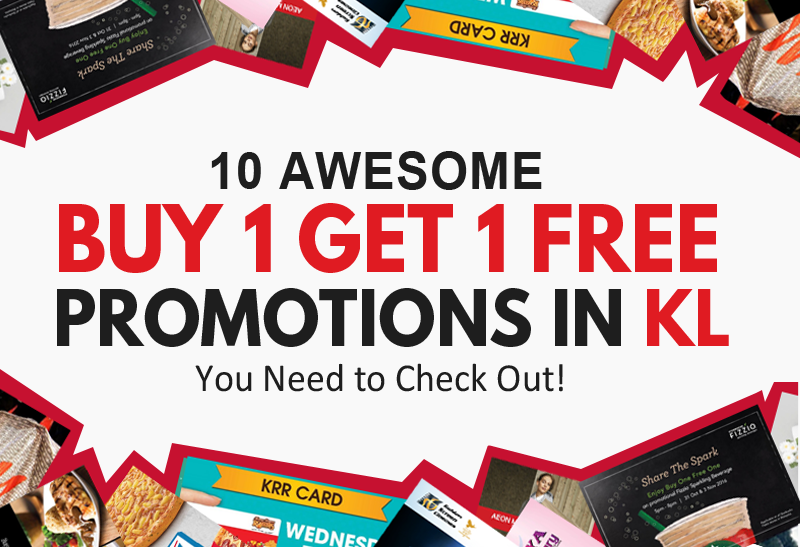 10-awesome-buy-1-get-1-free-promotions-in-kl-you-need-to-check-out