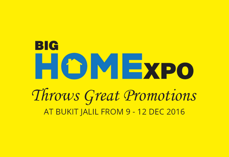 big-homexpo-throws-great-promotions-at-bukit-jalil-from-9-12-dec-2016