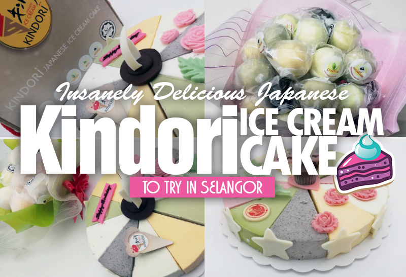 Insanely Delicious Japanese Kindori Ice Cream Cake To Try In Selangor Kl Now 