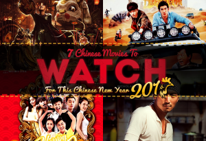 7 Chinese Movies To Watch For This Chinese New Year 2017! - KLNOW