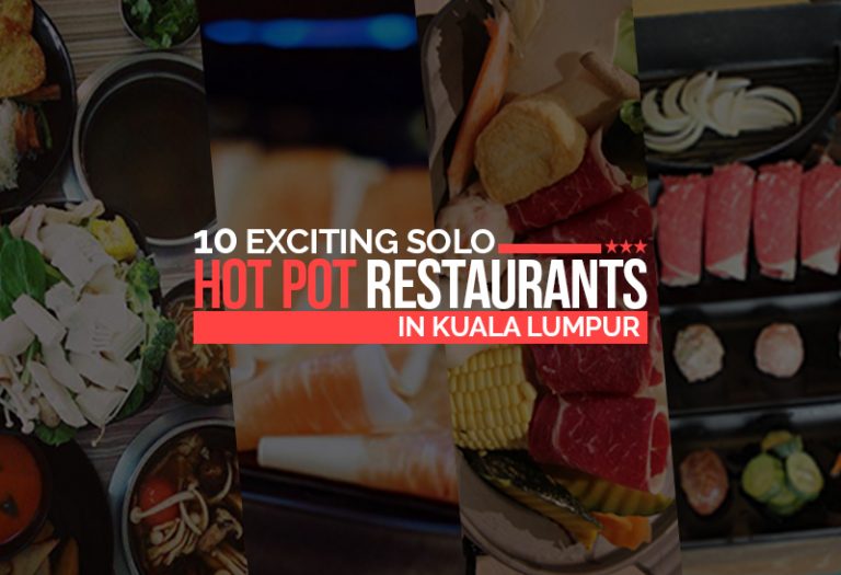 10 Exciting Solo Hot Pot Restaurants in Kuala Lumpur KL NOW