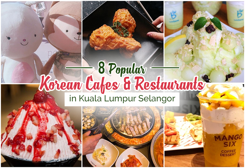 8 Popular Korean Cafes Restaurants In Kuala Lumpur Selangor Klnow